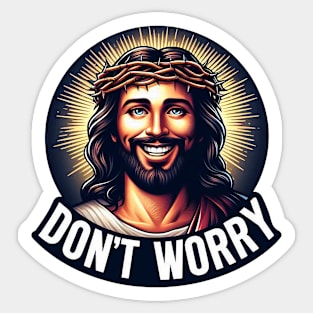 Philippians 4:6 Don't Worry Sticker